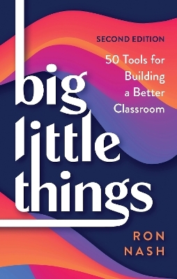 Big Little Things - Ron Nash