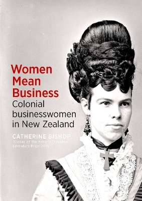 Women Mean Business - Catherine Bishop