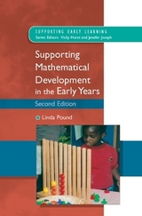 Supporting Mathematical Development in the Early Years - Pound, Linda