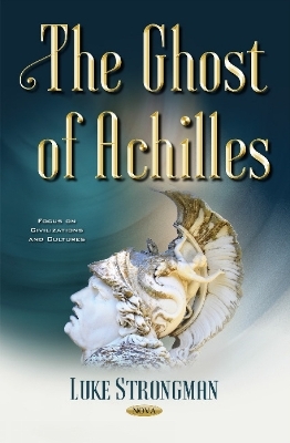 Ghost of Achilles - Luke Strongman