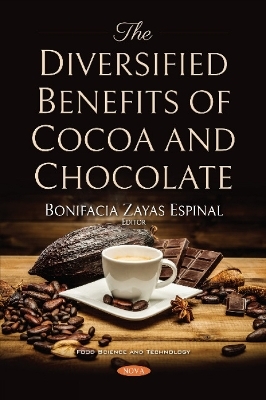 The Diversified Benefits of Cocoa and Chocolate - 