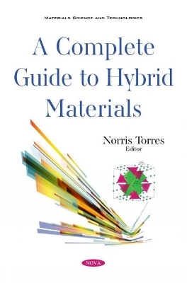 A Complete Guide to Hybrid Materials - 