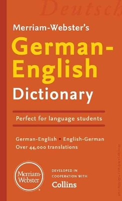 Merriam-Webster&rsquo;s German-English Dictionary -  Merriam-Webster