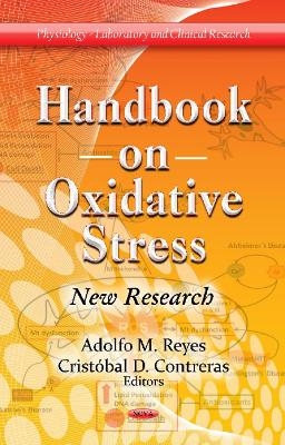 Handbook on Oxidative Stress - 