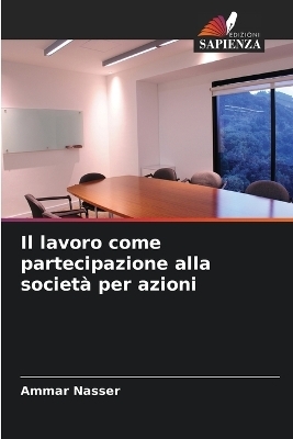 Il lavoro come partecipazione alla società per azioni