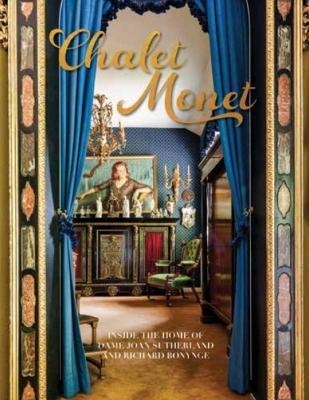 Chalet Monet - Richard Bonynge