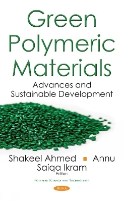 Green Polymeric Materials - 