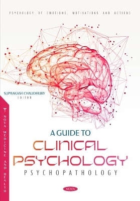 A Guide to Clinical Psychology: Psychopathology - 
