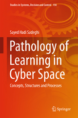 Pathology of Learning in Cyber Space - Sayed Hadi Sadeghi