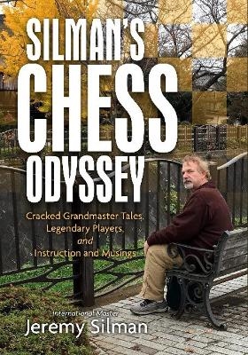 Silman's Chess Odyssey