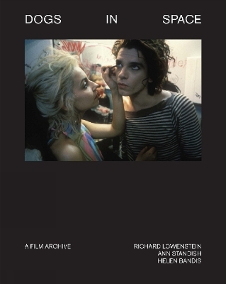 Dogs in Space: A Film Archive - Richard Lowenstein