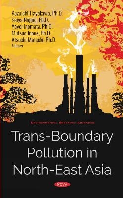 Trans-Boundary Pollution in North-East Asia - 