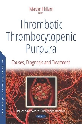 Thrombotic Thrombocytopenic Purpura - 