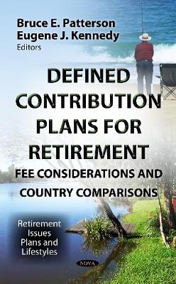 Defined Contribution Plans for Retirement - 