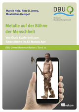 Metalle auf der B&uuml;hne der Menschheit - 