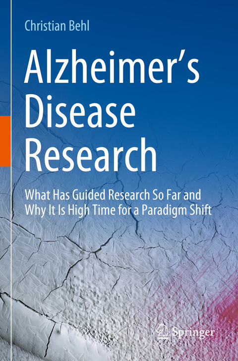 Alzheimer&rsquo;s Disease Research - Christian Behl