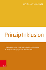 Prinzip Inklusion - Wolfhard Schweiker
