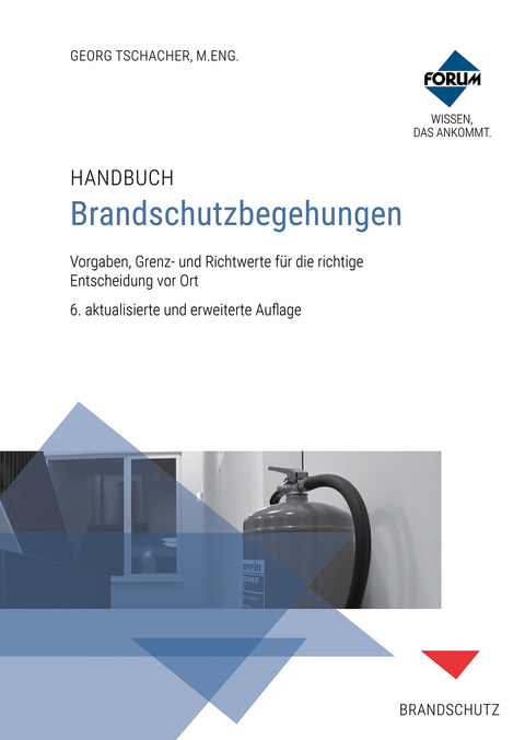 Handbuch Brandschutzbegehungen - 