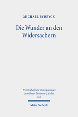 Die Wunder an den Widersachern - Michael Rydryck