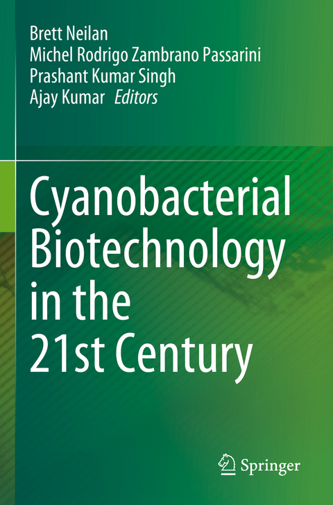 Cyanobacterial Biotechnology in the 21st Century - 