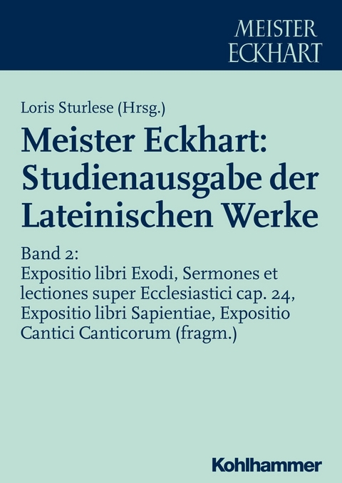 Meister Eckhart: Studienausgabe der Lateinischen Werke - 