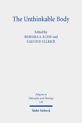 The Unthinkable Body - 