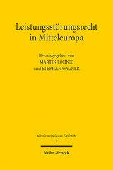 Leistungsstörungsrecht in Mitteleuropa - 