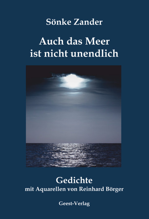 Auch das Meer ist nicht unendlich - S&ouml;nke Zander