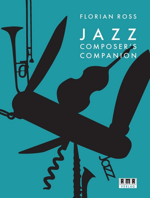 Jazz Composer's Companion - Florian Ross
