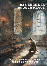 Das Erbe des Bruder Klaus - Res Christen