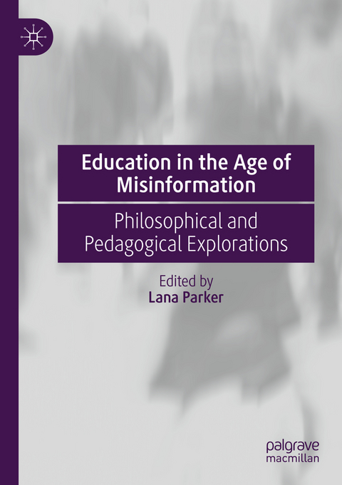 Education in the Age of Misinformation - 