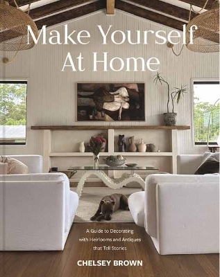 Make Yourself at Home - Chelsey Brown