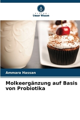 Molkeergänzung auf Basis von Probiotika