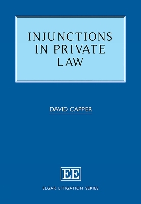 Injunctions in Private Law