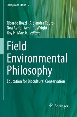 Field Environmental Philosophy - 