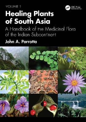 Healing Plants of South Asia