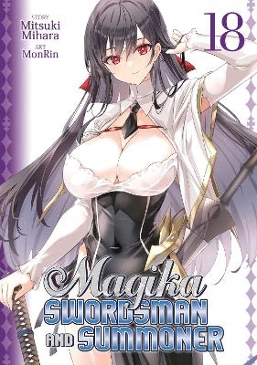 Magika Swordsman and Summoner Vol. 18 - Mitsuki Mihara