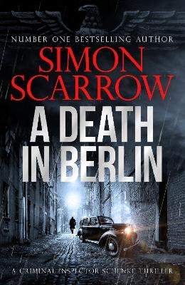 A death in Berlin - Simon Scarrow