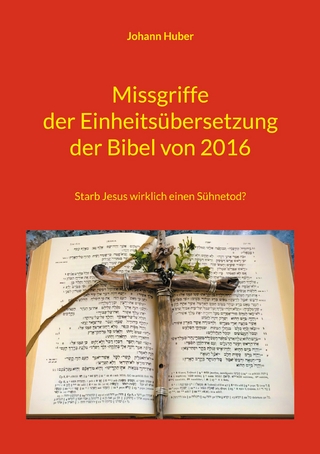 Missgriffe der Einheitsübersetzung der Bibel von 2016