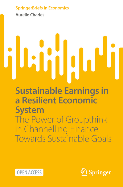 Sustainable Earnings in a Resilient Economic System - Aurelie Charles