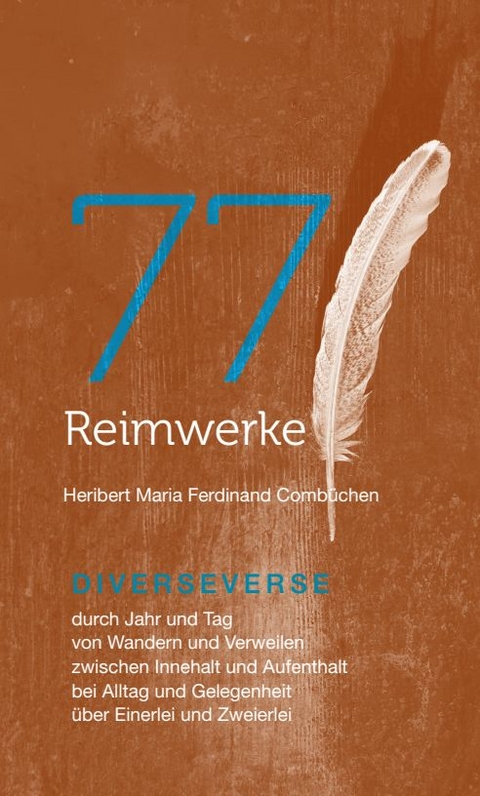77 Reimwerke - Heribert Maria Ferdinand Comb&uuml;chen