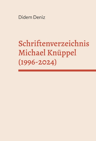 Schriftenverzeichnis Michael Knüppel (1996-2024)