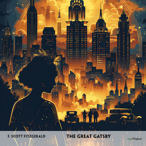 The Great Gatsby (2 CDs) - Englisch-H&ouml;rverstehen meistern - F. Scott Fitzgerald