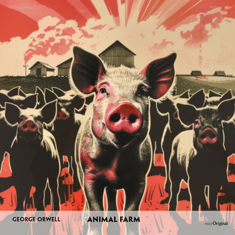 Animal Farm (2 CDs) - Englisch-H&ouml;rverstehen meistern - George Orwell