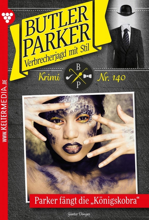 Parker f&auml;ngt die K&ouml;nigskobra - G&uuml;nter D&ouml;nges