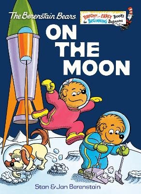 On the Moon (Berenstain Bears) - Stan Berenstain, Jan Berenstain