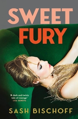 Sweet Fury - Sash Bischoff