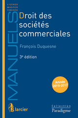 Droit des soci&eacute;t&eacute;s commerciales -  Francois Duquesne