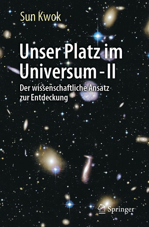 Unser Platz im Universum II - Sun Kwok