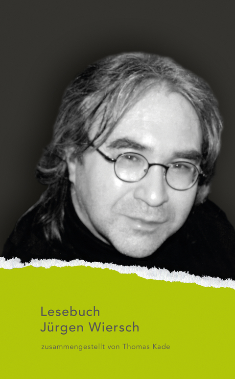 Lesebuch J&uuml;rgen Wiersch - J&uuml;rgen Wiersch